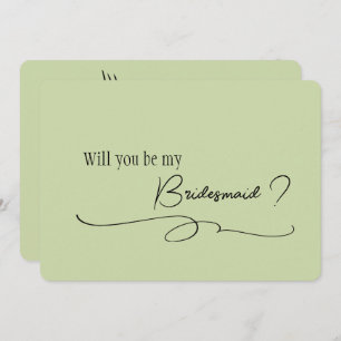 Sage Minimal Calligraphy Bridesmaid Proposal Invitation