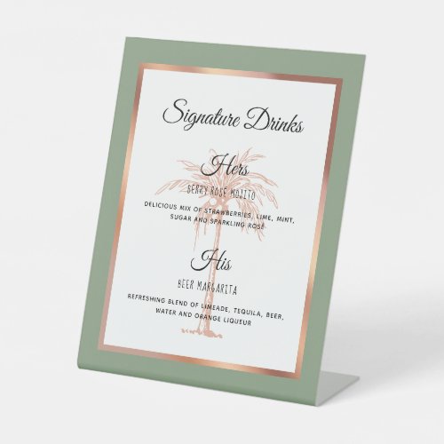 Sage Rose Gold Palm Tree Wedding Signature Drinks Pedestal Sign