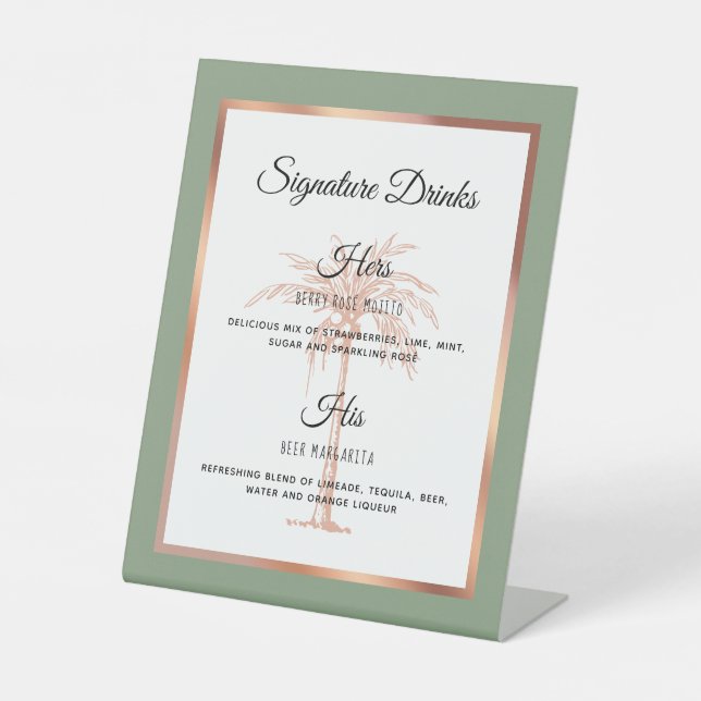 Sage Rose Gold Palm Tree Wedding Signature Drinks Pedestal Sign (Front)