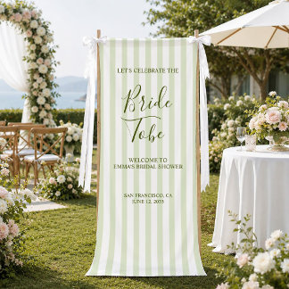 Sage Stripe Bride To Be Bridal Shower Welcome Banner