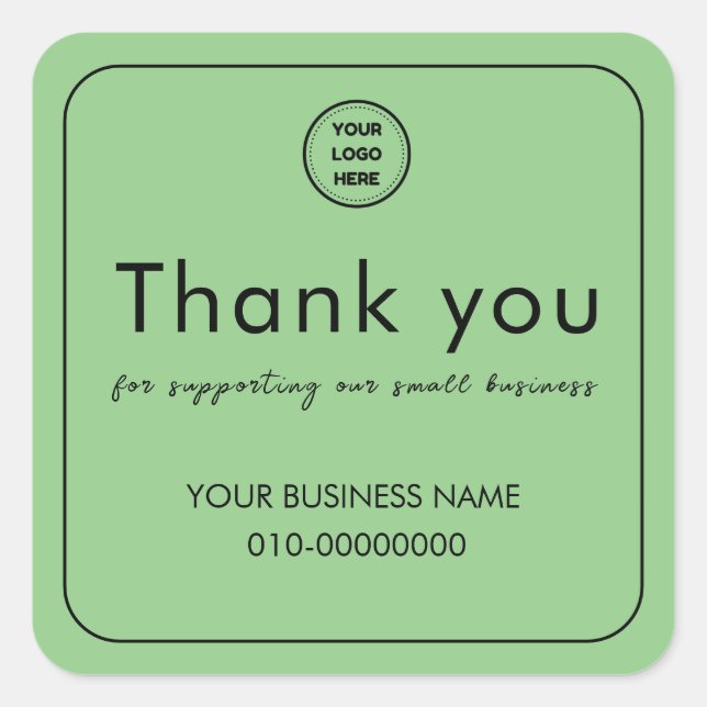 Sage Thank you for supporting our small business Square Sticker (Front)