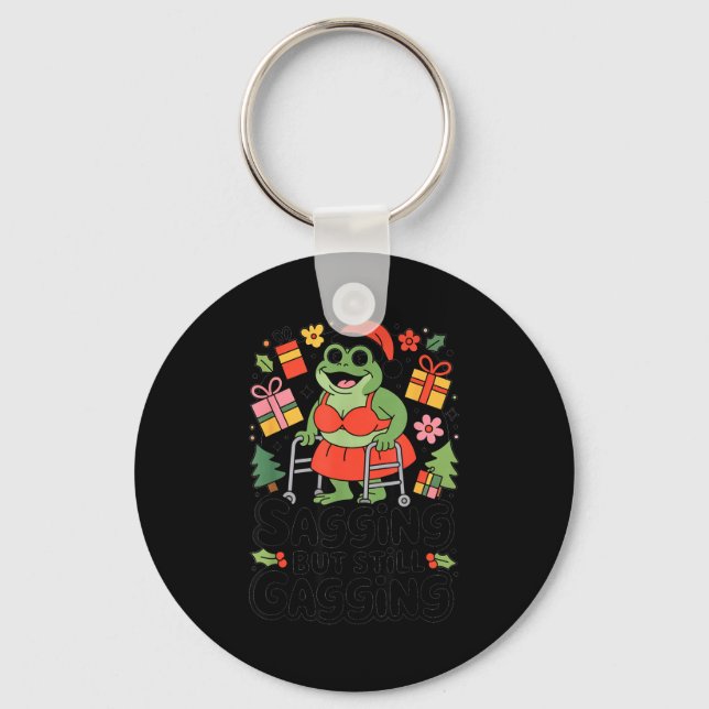 Sagging But Still Gagging Funny Christmas Frog Hol Keychain (Front)