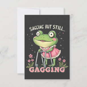 Sagging but still gagging Funny Mothers Day Frog  Thank You Card