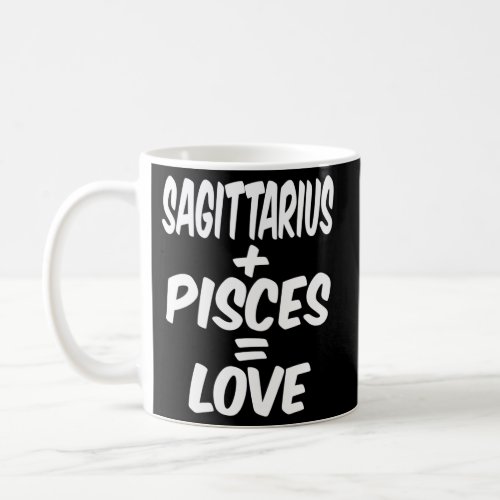 Sagittarius And Pisces Love Nov December Zodiac Coffee Mug