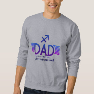  Sagittarius Dad -  funny Sweatshirt