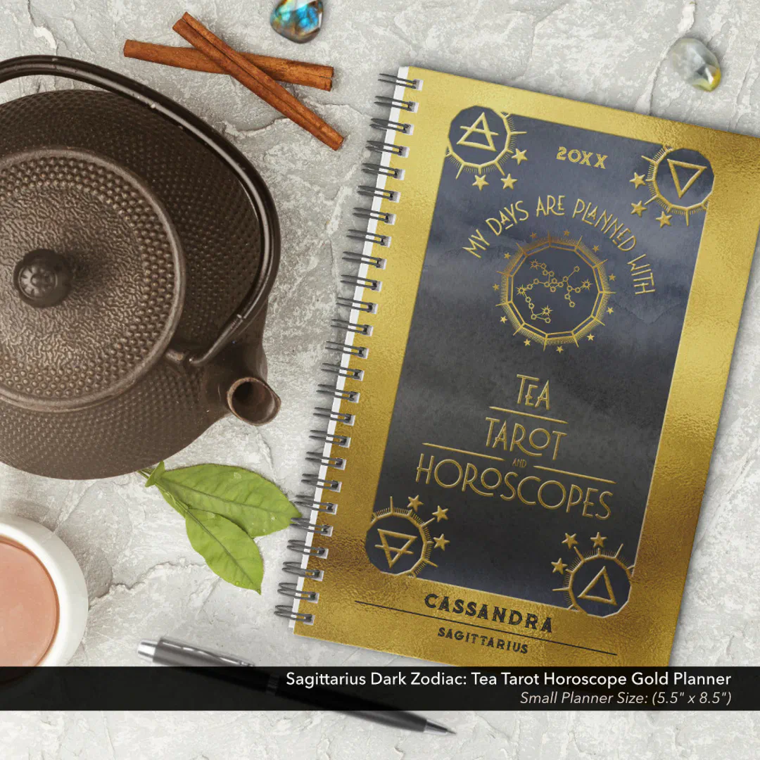 Sagittarius Dark Zodiac: Tea Tarot Horoscope Gold Planner
