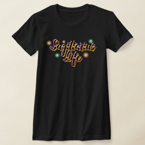 Sagittarius Life Zodiac Sign Colorful T_Shirt