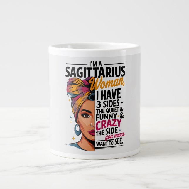 Sagittarius Woman with Three Sides Funny Gift  Giant Coffee Mug (Front)
