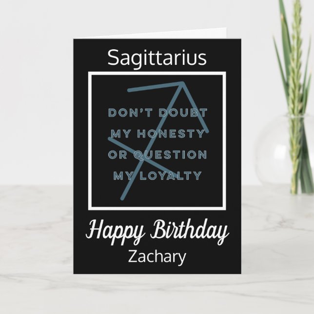 Sagittarius Zodiac Fun Quote Black& White Birthday Card (Front)