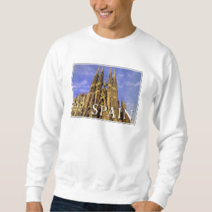 Sagrada Familia   Barcelona, Spain Sweatshirt