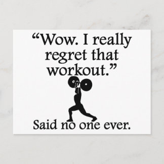 Said No One Ever: I Regret That Workout Postcard