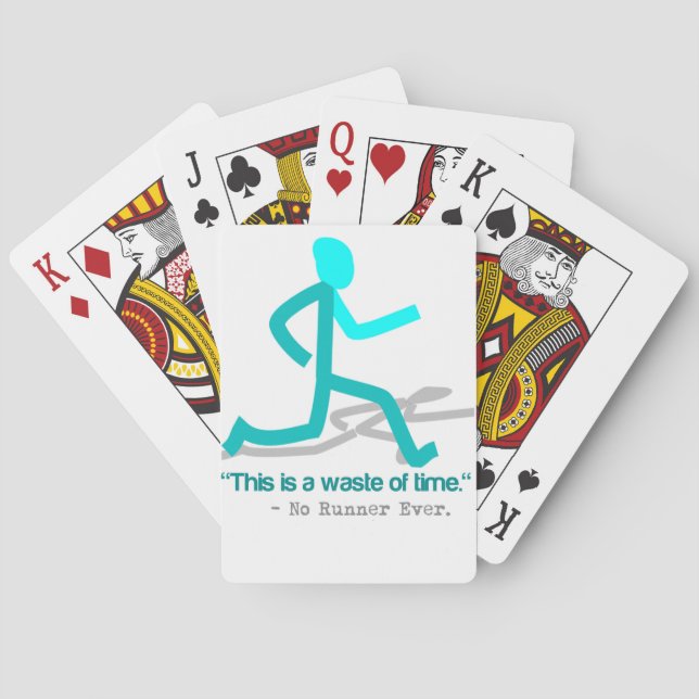 Said No Runner Ever Poker Cards (Back)