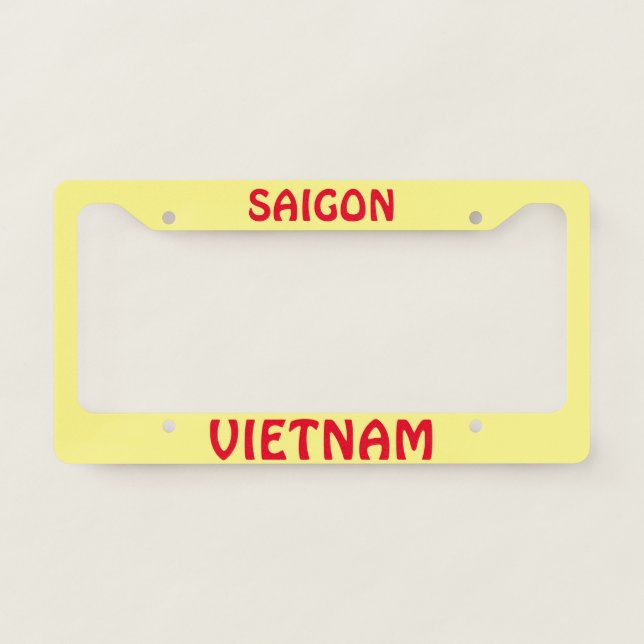 Saigon Vietnam  Customizable License Plate Frame (Front)