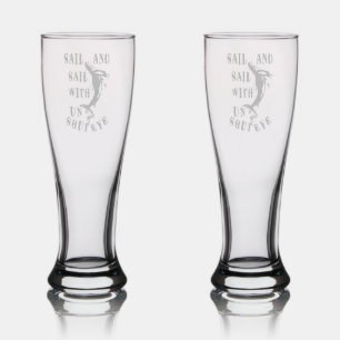Sail And Sail With Unshut Eye Pilsner Glass