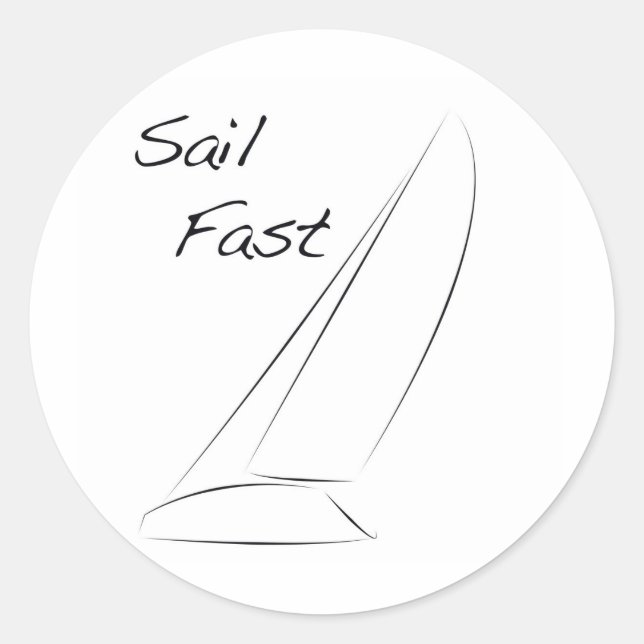 Sail Fast Classic Round Sticker (Front)