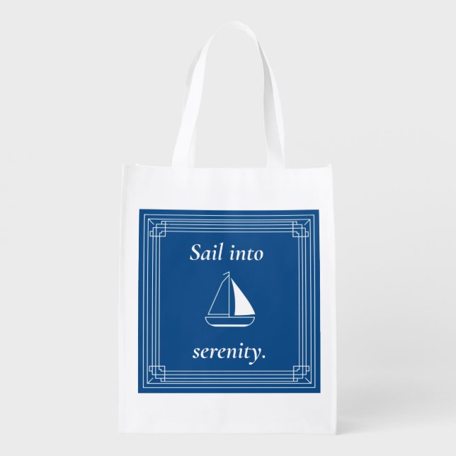 Sail Into Serenity Nautical Sailboat Grocery Bag (Back)