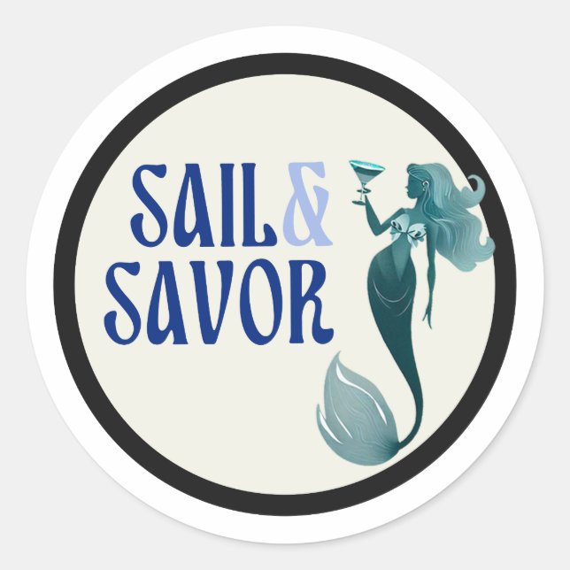 Sail & Savor Classic Round Stickers (Front)