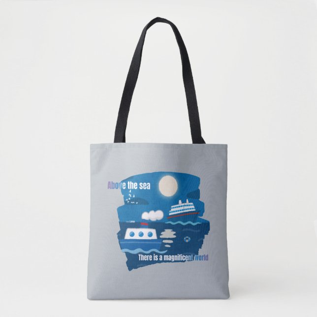 Sail, Soar, Dream: The Sea’s Magnificent World Tote Bag (Front)