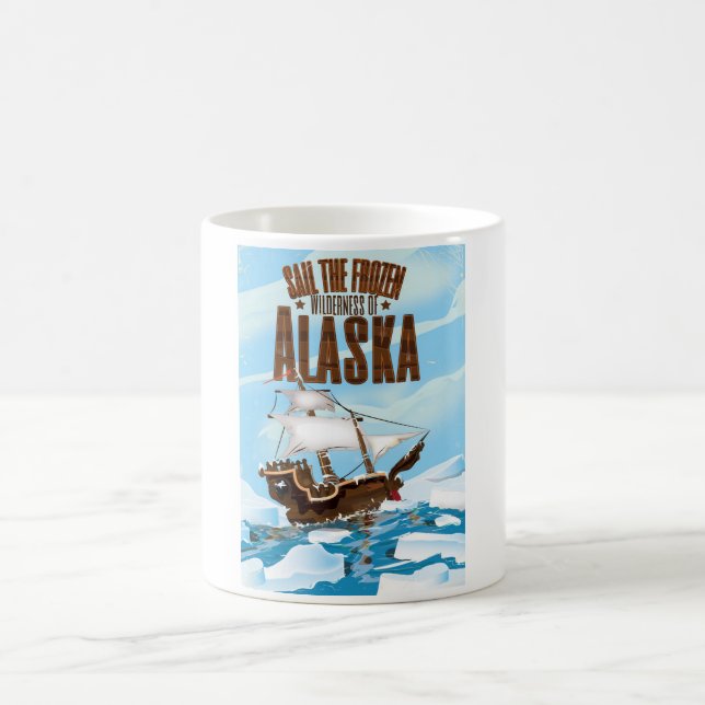 Sail the Frozen wilderness of Alaska Coffee Mug (Center)