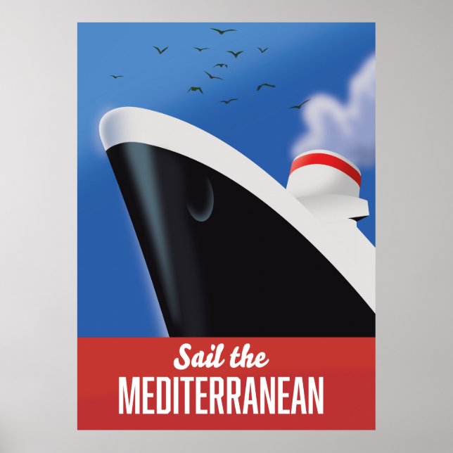 Sail the mediterranean poster (Front)