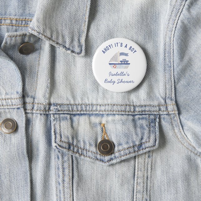 Sailboat Ahoy! It's A Boy Boy Baby Shower Button (In Situ)