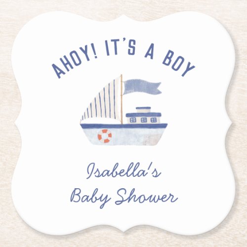 Sailboat Ahoy Its A Boy Boy Baby Shower Paper Coaster