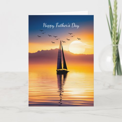 Sailboat At Sunset Fathers Day Card