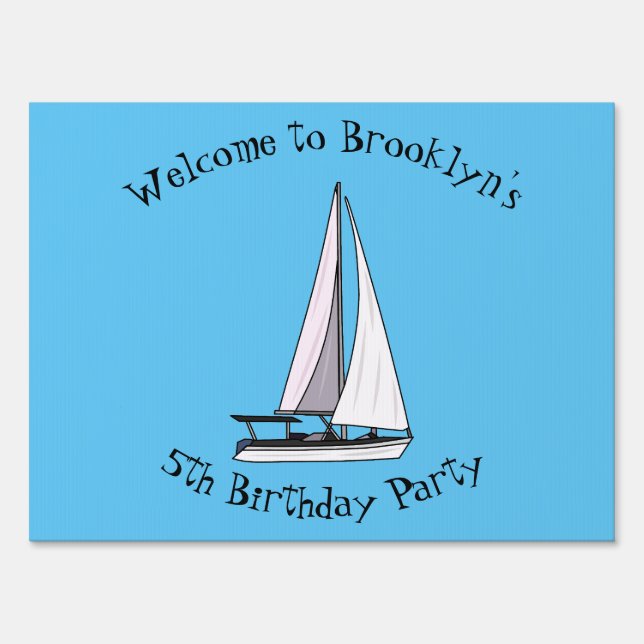 Sailboat cartoon illustration sign (Front)