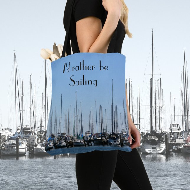 Sailboats I'd Rather be Sailing Customizable Tote Bag (Creator Uploaded)