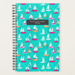 Sailboats Pattern Pink & Teal Planner<br><div class="desc">Pattern with illustration of pink and yellow sailboats over teal background.  Personalize the text on front.</div>