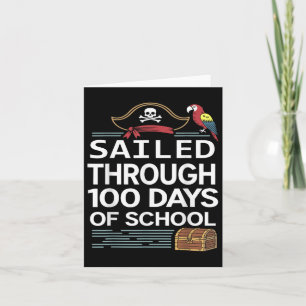 Sailed Through 100 Days Of School Pirate Ship Teac Card