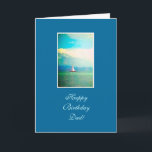 Sailing boat - dad's birthday card<br><div class="desc">Greeting card for dad's birthday with a photo of a sail boat in the bay,  on blue background. Photography by Maria Santos (Lusinhas do Sul)</div>