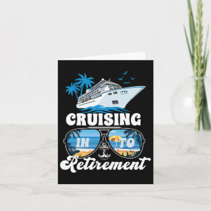 Sailing Boating Vacation Cruising Into Retirement Card