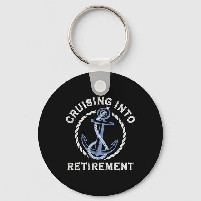 Sailing Boating Vacation Cruising Into Retirement  Keychain (Front)