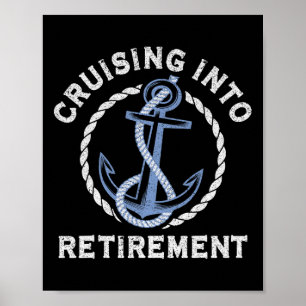 Sailing Boating Vacation Cruising Into Retirement  Poster