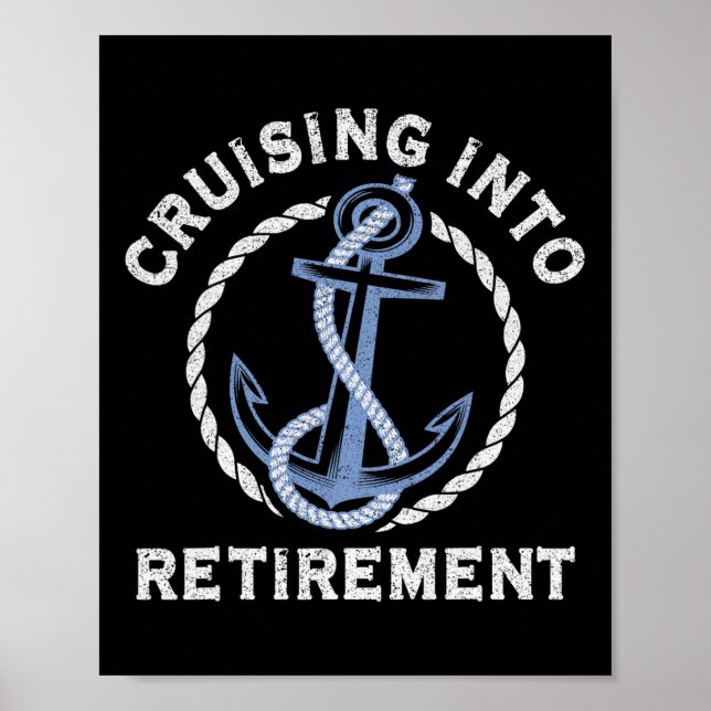 Sailing Boating Vacation Cruising Into Retirement  Poster (Front)