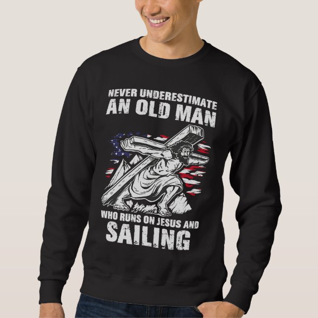 Sailing Dad Christian Sail Grandpa Sweatshirt (Front)