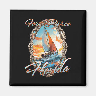 Sailing Fort Pierce Florida Sea And Sunshine For M Magnet