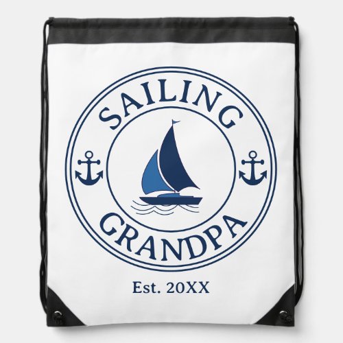 Sailing Grandpa Year Established  Drawstring Bag