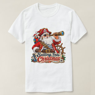 Sailing Into Christmas Pirate Santa T-Shirt
