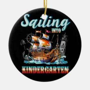 Sailing Into Kindergarten Nautical Teacher Back To Ceramic Ornament