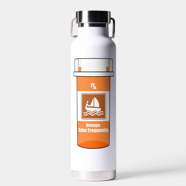 Sailing Is My Drug Water Bottle (Front)