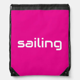 SAILING Modern White Text Bright Pink Background Drawstring Bag
