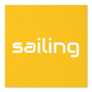 SAILING Modern White Text Yellow Orange Background Wallpaper