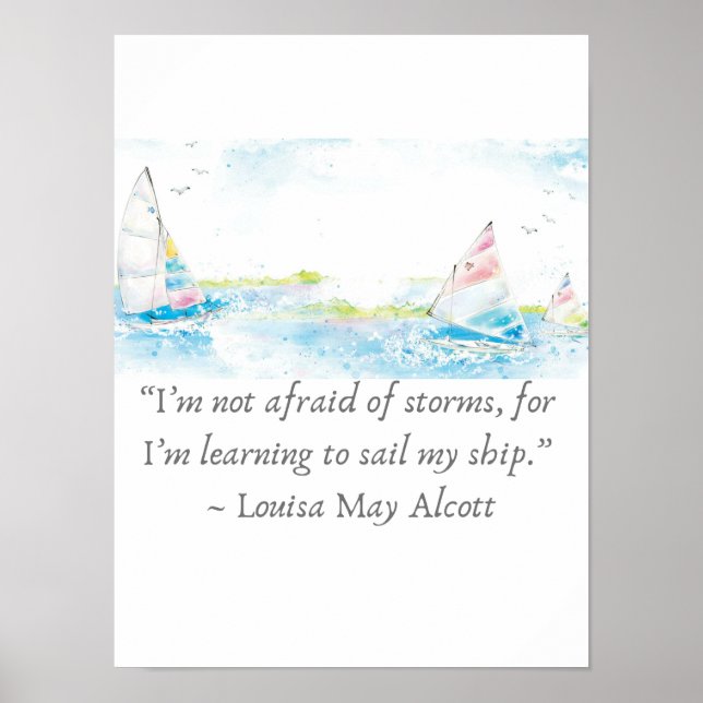 Sailing My Ship Inspirational Alcott Quote Poster (Front)