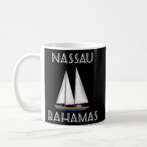 Sailing Nassau Bahamas Boating Sailboat Coffee Mug