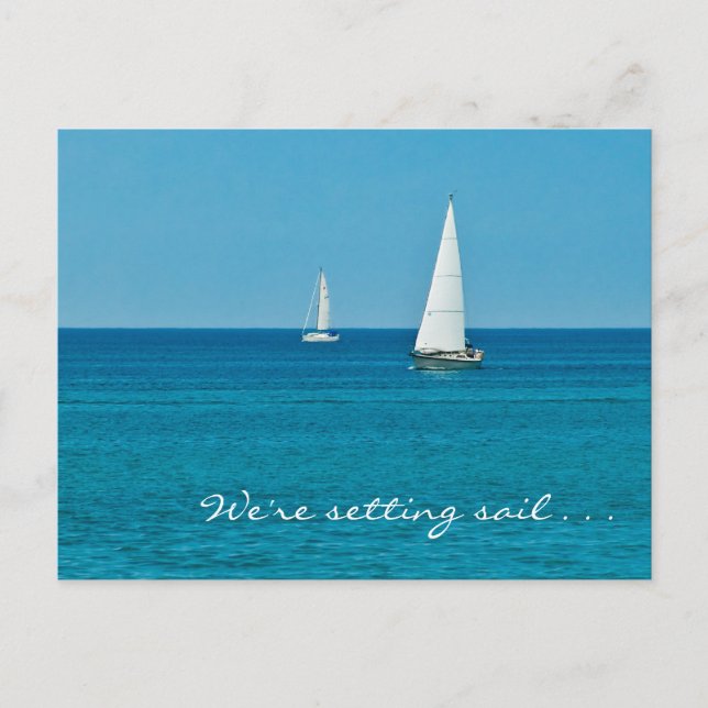 Sailing . . . New Address Announcement Postcard (Front)