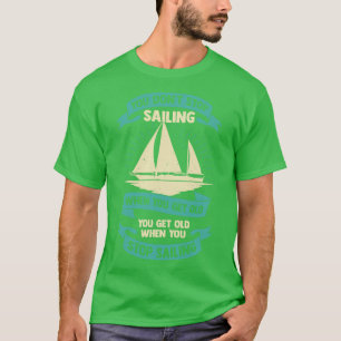 Sailing Old Man Sailor Grandpa Gift T-Shirt