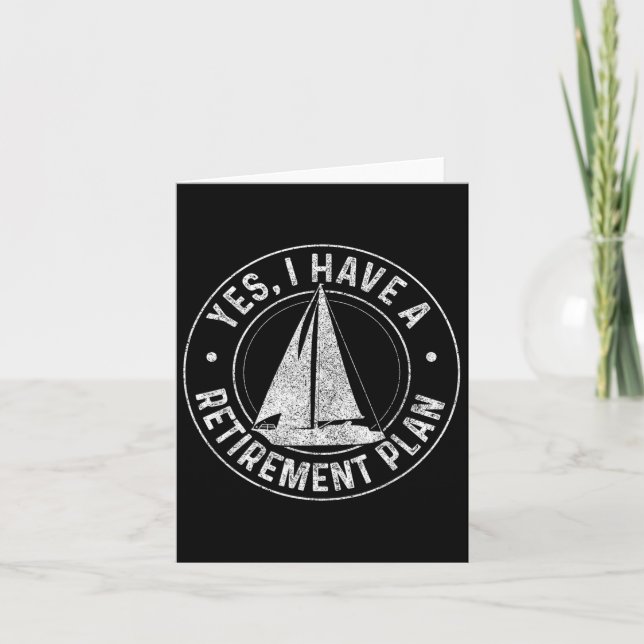 Sailing Retirement Gift Sail Boat Boating Retired  Card (Front)
