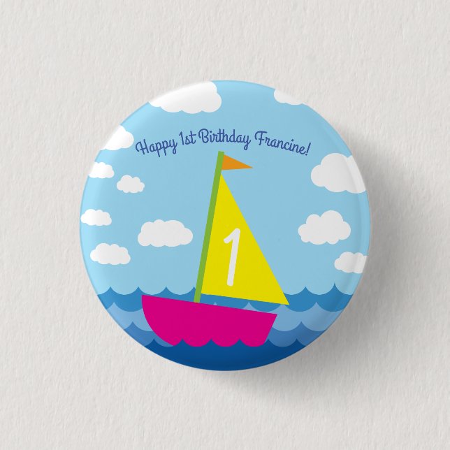 Sailing Sail Boat Cute Spring 1st Birthday Party Button (Front)